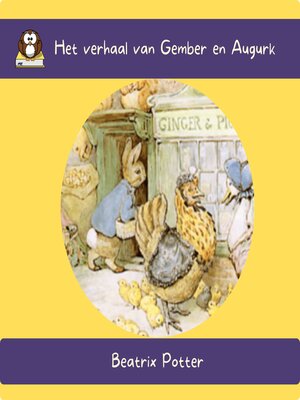 cover image of Het verhaal van Gember en Augurk